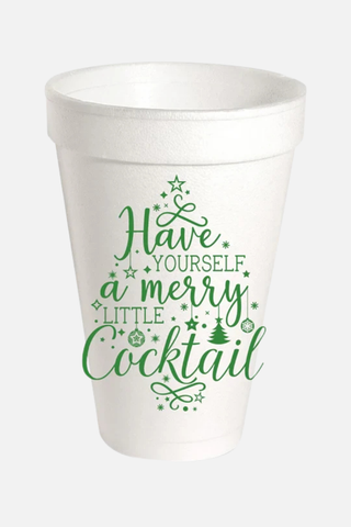 Rosanne Beck Styrofoam Cup-Green Have Yourself A Merry Little Christmas